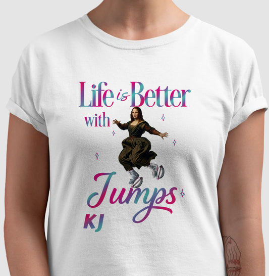 Camiseta Premium Algodão | Life is Better with Jumps
